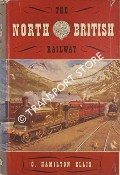 The North British Railway  by ELLIS, C. Hamilton 
